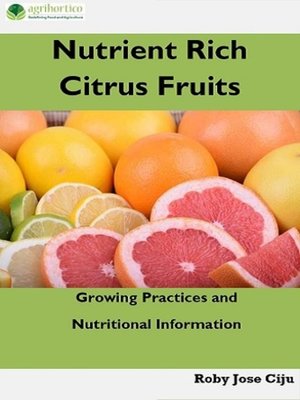 cover image of Nutrient Rich Citrus Fruits